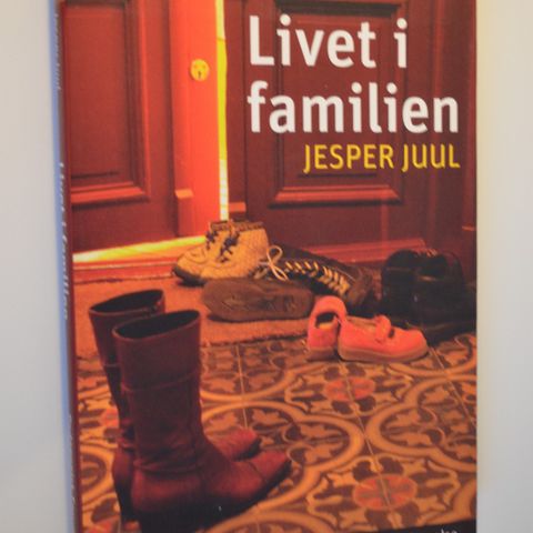 Livet i familien Jesper Juul * Tid for barn Magne Raundalen . trn 80,-