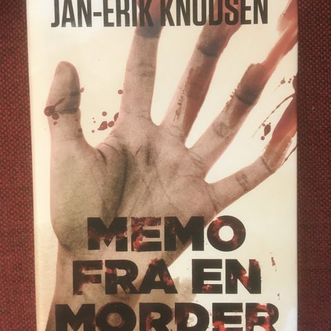 BokFrank: Jan-Erik Knudsen; Memo fra en morder (2010)