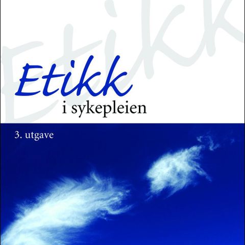 Etikk i sykepleie