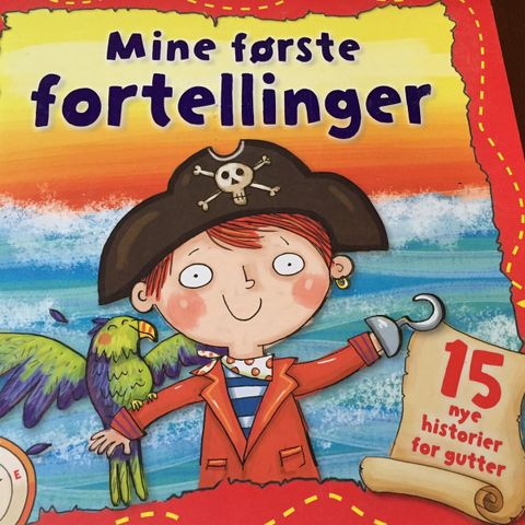 Mine første fortellinger.  15 nye historier for gutter