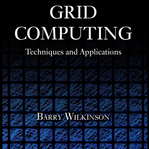 Grid Computing - Techniques and Applications,