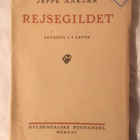 BokFrank: Jeppe Aakjær; Rejsegildet (1925) På dansk