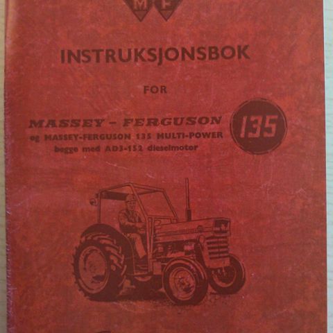 Instruksjonsbok til Massey Ferguson 135!