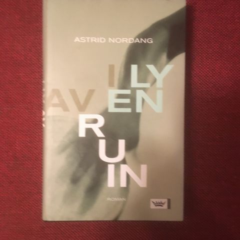 BokFrank: Astrid Nordang; I ly av en ruin (2006)