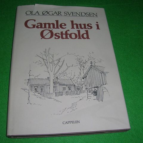 Ola Øgar Svendsen - Gamle hus i Østfold (1980)
