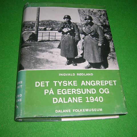 Ingvald Rødland - Det tyske angrepet på Egersund og Dalane (1940) (1974)