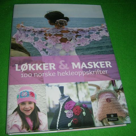 Løkker & masker. 100 norske hekleoppskrifter (2011)