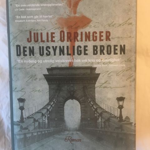 BokFrank: Julie Orringer; Den usynlige broen (2011)