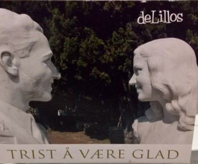 deLillos -Trist Å Være Glad(CD)