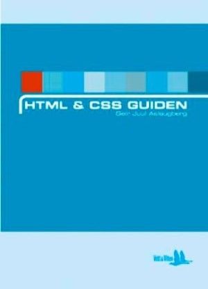 HTML & CSS guiden: for HTML 4.01 og CSS 1 & 2