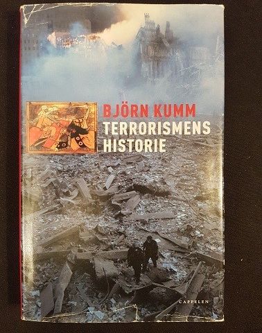 Terrorismens historie – Björn Kumm