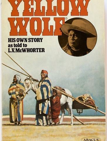 Yellow Wolf: His own story
