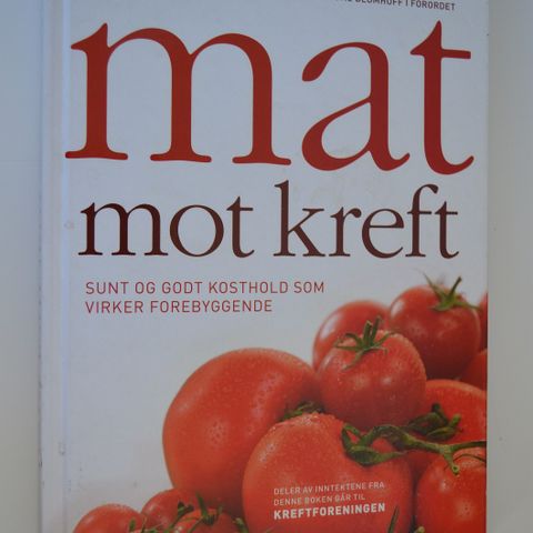 Mat mot kreft Stor og innholdsrik bok . trn 130