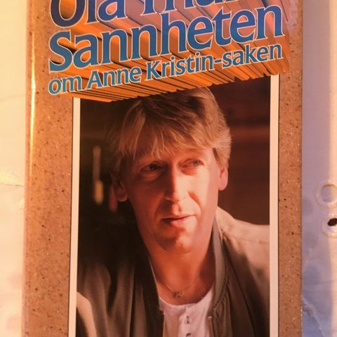 BokFrank: Ola Thune; Sannheten om Anne Kristin-saken (1992)