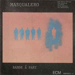 Masqualero-Bande À Part(CD)