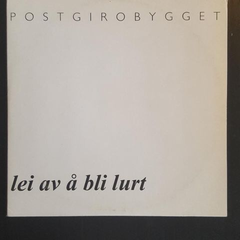 Postgirobygget - Lei av å bli lurt PROMO