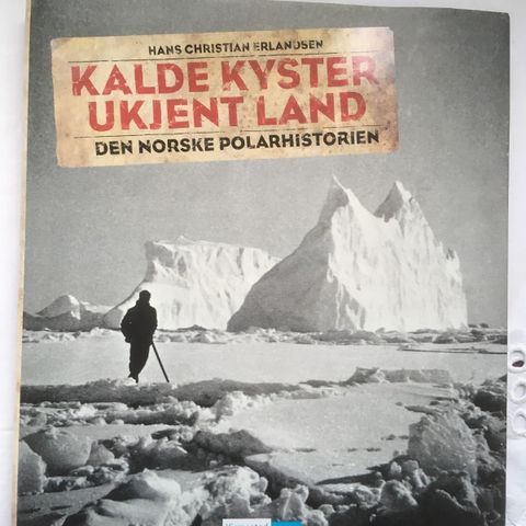 BokFrank: Hans Christian Erlandsen; Kalde kyster Ukjent land (2009)