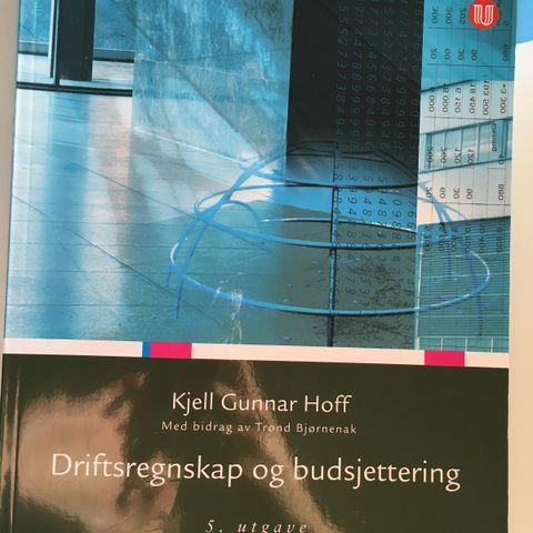 Driftsregnskap og budsjettering - Kjell Gunnar Hoff