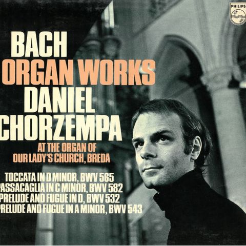 LP - Bach - orgelverk Toccata In D Minor,  Passacaglia In C Minor