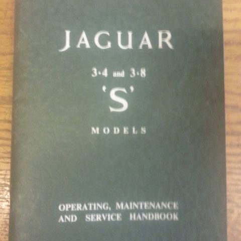 Jaguar 3,4 - 3,8 S.  Operating, Maintenance and Service handbook. 1963