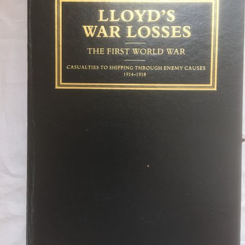 BokFrank: Lloyd`s War Losses - The First World War / The Second World War I/II