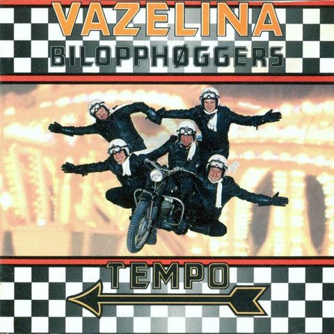 Vazelina Bilopphøggers - Tempo - LP