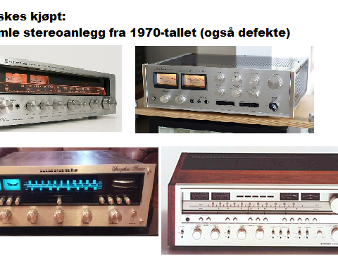 ØNSKES KJØPT: Stereoanlegg fra 1970-tallet