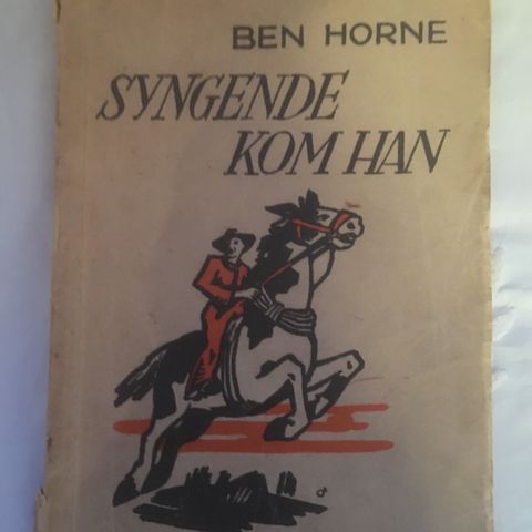 BokFrank: Ben Horne; Syngende kom han (1943)