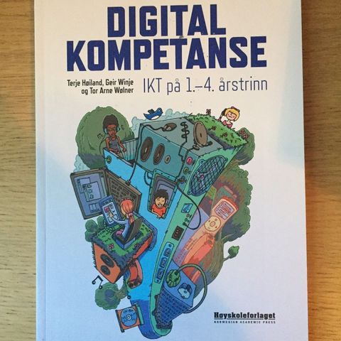 Digital kompetanse: IKT på 1.-4. årstrinn