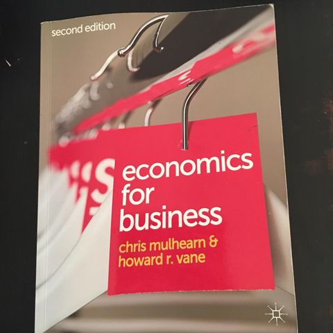 Economics for Business 2nd Edition