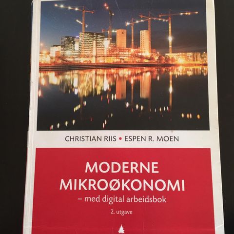 Moderne mikroøkonomi - med digital arbeidsbok, 2. utgave