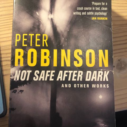 Peter Robinson - Not Safe After Dark