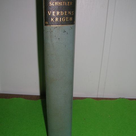 Oberst Gudmund Schnitler - Verdenskrigen 1914-1918 (1936)