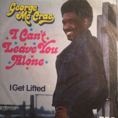 George Mc Crae -  I Can't Leave You Alone