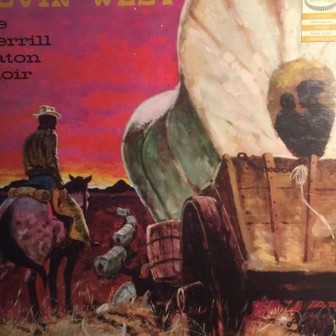 The Merrill Staton Choir - Movin' West ( 1959, LP)