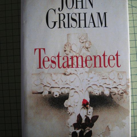 John Grisham: Testamentet