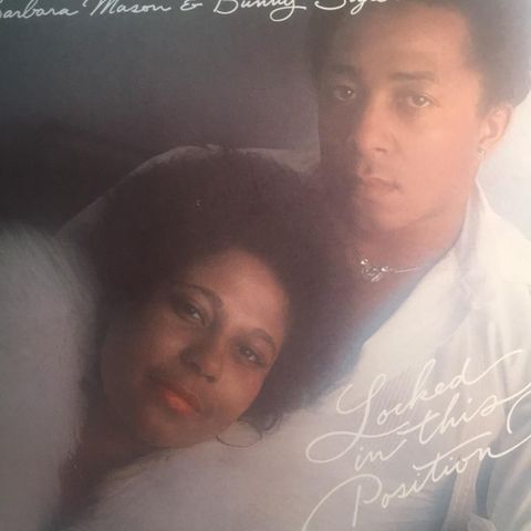 Barbara Mason & Bunny Sigler - Locked In This Position ( 1977,, LP)