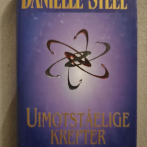 Danielle Steel. Uimotståelige krefter.