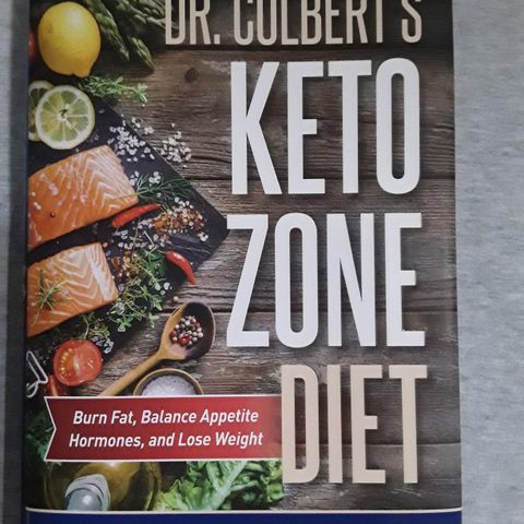 Keto Zone Diet: Burn Fat, Balance Appetite Hormones, and Lose Weight