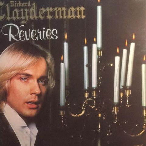 Richard Clayderman  – Rêveries ( 1979,LP)