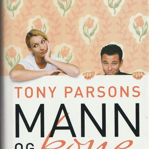 Tony Parsons - Mann og kone
