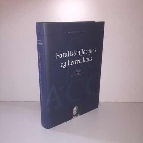 Fatakisten Jacques og herren hans - Denis Diderot. 2003