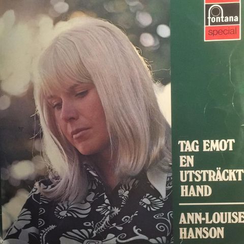 Ann-Louise Hanson - Tag Emot En Utsträckt Hand (1971)