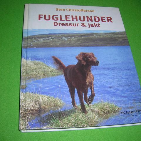 Sten Christoffersen - Fuglehunder - Dressur & jakt (1999)