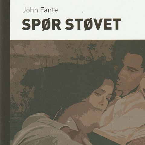 John Fante - Spør støvet