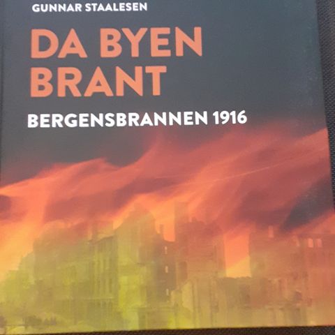 DA BYEN BRANT - Bergensbrannen 1916