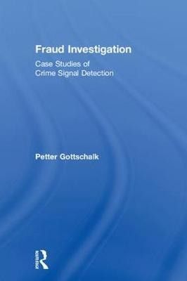 Fraud Investigation. Case studies of crime signal detection