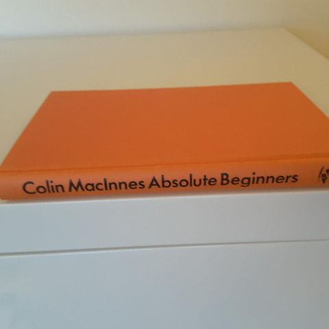 Colin MacInnes- Absolute Beginners