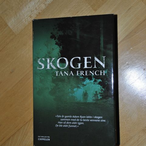 Tana French: Skogen (E). Sendes