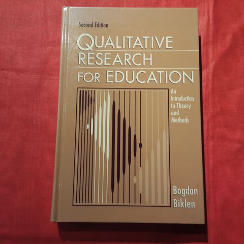 Bogdan og Biklen: Qualitative Research for Education